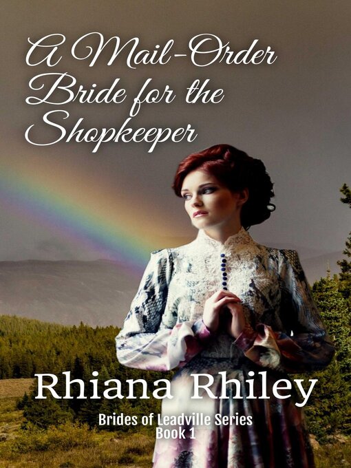 Title details for A Mail-Order Bride for the Shopkeeper by Rhiana Rhiley - Available